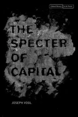 Spectrul capitalului - The Specter of Capital