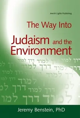 Calea către iudaism și mediu - The Way Into Judaism and the Environment