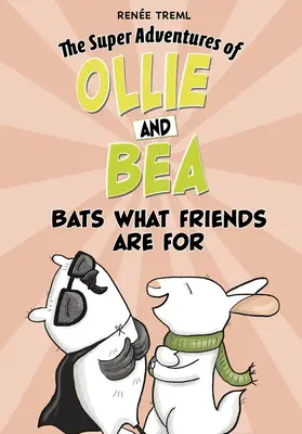 Liliecii pentru ce sunt prietenii - Bats What Friends Are for