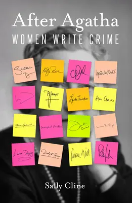După Agatha: Femeile scriu crime - After Agatha: Women Write Crime
