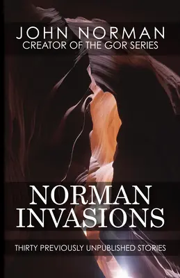 Invaziile normande: Treizeci de povestiri nepublicate până acum - Norman Invasions: Thirty Previously Unpublished Stories