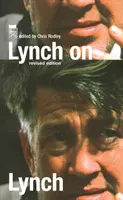 Lynch pe Lynch - Lynch on Lynch