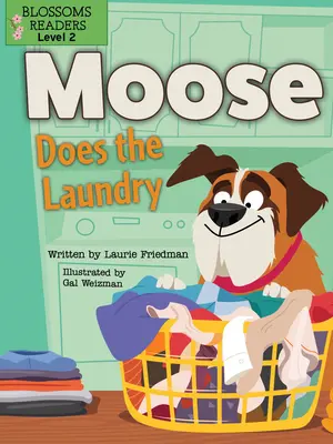 Moose spală rufele - Moose Does the Laundry