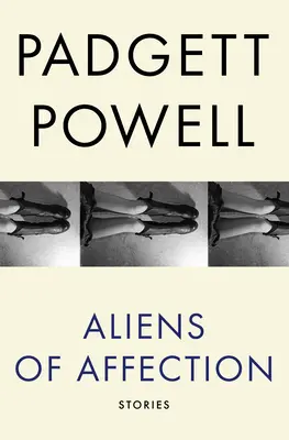 Străini de afecțiune: Povestiri - Aliens of Affection: Stories