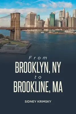 De la Brooklyn, NY la Brookline, MA - From Brooklyn, NY to Brookline, MA