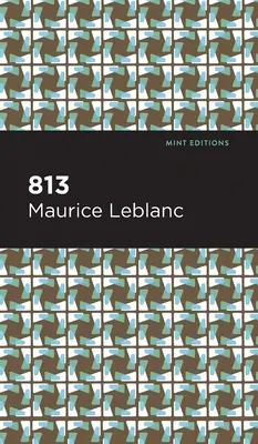 813: Și alte povestiri - 813: And Other Stories