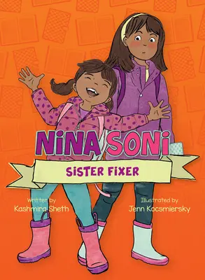 Nina Soni, sora reparatoare - Nina Soni, Sister Fixer