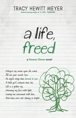 O viață, eliberată - A Life, Freed