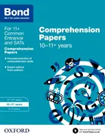 Bond 11+: Engleză: Comprehension Papers - 10-11+ ani - Bond 11+: English: Comprehension Papers - 10-11+ years