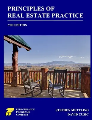Principiile practicii imobiliare: Ediția a 6-a - Principles of Real Estate Practice: 6th Edition