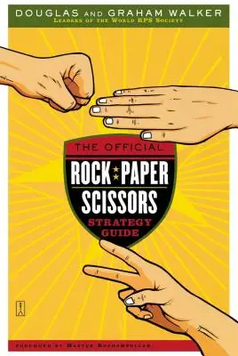 Ghidul oficial de strategie Rock Paper Scissors - The Official Rock Paper Scissors Strategy Guide