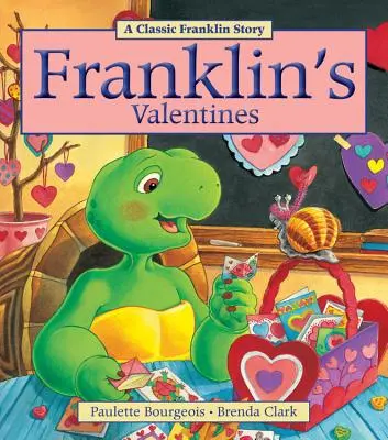 Felicitările lui Franklin - Franklin's Valentines