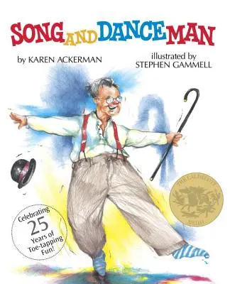 Song and Dance Man: (Câștigător al medaliei Caldecott) - Song and Dance Man: (Caldecott Medal Winner)