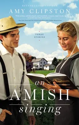 Un cântec Amish: Trei povești - An Amish Singing: Three Stories