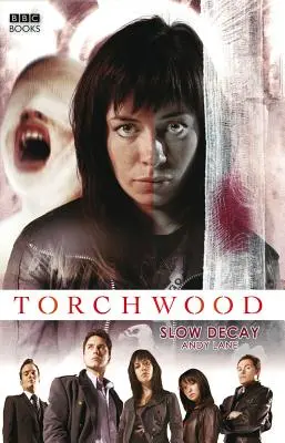 Torchwood: Decădere lentă - Torchwood: Slow Decay