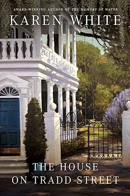 Casa de pe strada Tradd - The House on Tradd Street
