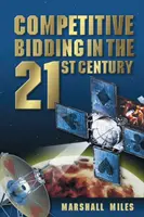 Licitația competitivă în secolul XXI - Competitive Bidding in the 21st Century