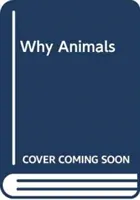 De ce animalele - Why Animals