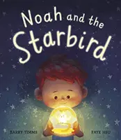 Noah și pasărea stelară - Noah and the Starbird