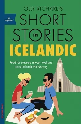 Povestiri scurte în islandeză pentru începători - Short Stories in Icelandic for Beginners
