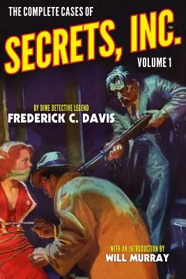 Cazurile complete ale Secretelor, Inc. volumul 1 - The Complete Cases of Secrets, Inc., Volume 1