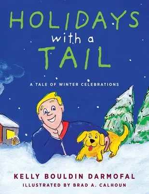 Sărbători cu coadă: O poveste a sărbătorilor de iarnă - Holidays with a Tail: A Tale of Winter Celebrations