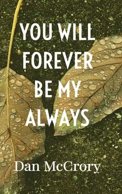 Tu vei fi mereu al meu mereu - You Will Forever Be My Always