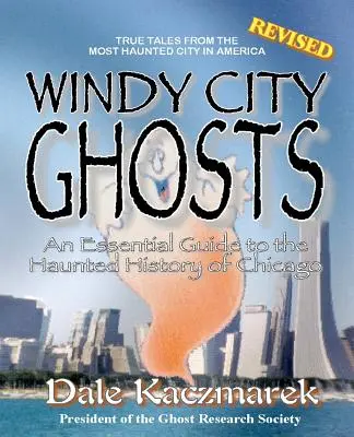 Fantomele din Windy City - Windy City Ghosts