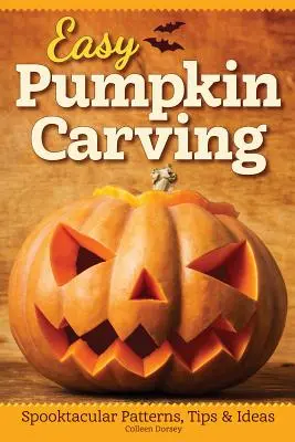 Easy Pumpkin Carving: Modele, sfaturi și idei Spooktacular - Easy Pumpkin Carving: Spooktacular Patterns, Tips & Ideas