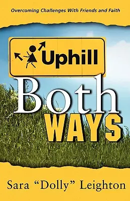 În ambele sensuri - Uphill Both Ways