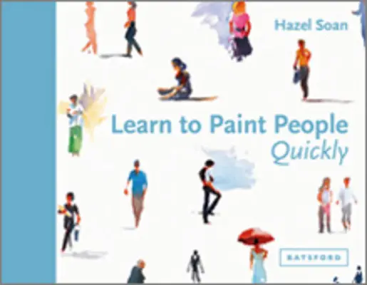 Învață să pictezi oameni rapid - Learn to Paint People Quickly