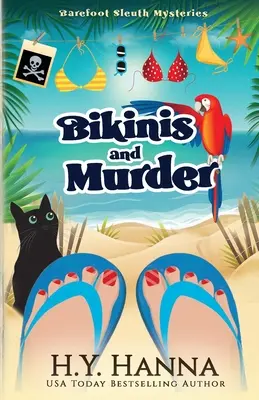 Bikinis and Murder: Barefoot Sleuth Mysteries - Cartea 4 - Bikinis and Murder: Barefoot Sleuth Mysteries - Book 4