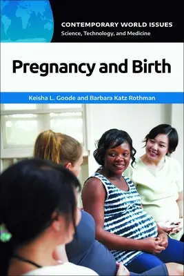 Sarcina și nașterea: Un manual de referință - Pregnancy and Birth: A Reference Handbook