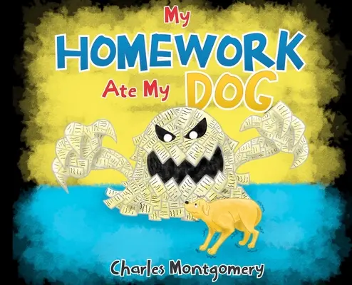 Temele mele mi-au mâncat câinele - My Homework Ate My Dog