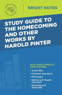 Ghid de studiu pentru The Homecoming și alte opere de Harold Pinter - Study Guide to The Homecoming and Other Works by Harold Pinter