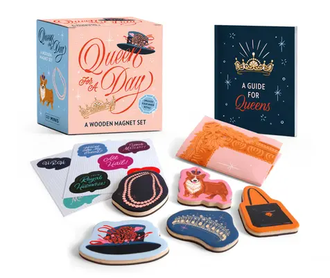 Regina pentru o zi - Un set de magneți din lemn - Queen for a Day - A Wooden Magnet Set