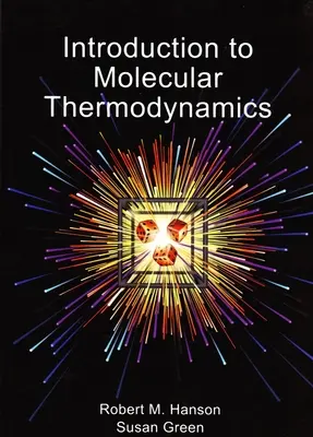 Introducere în termodinamica moleculară - Introduction to Molecular Thermodynamics