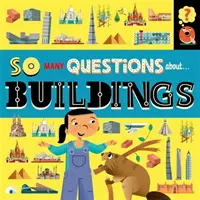 Atât de multe întrebări: Despre clădiri - So Many Questions: About Buildings
