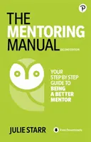 Manualul de mentorat - The Mentoring Manual