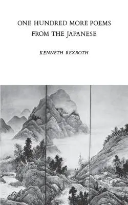 Încă o sută de poezii japoneze - One Hundred More Poems from the Japanese