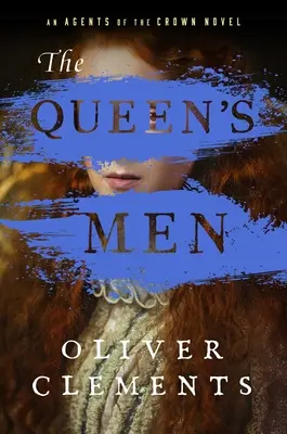 Oamenii reginei, 2 - The Queen's Men, 2
