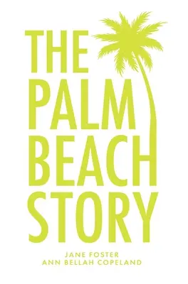 Povestea Palm Beach - The Palm Beach Story