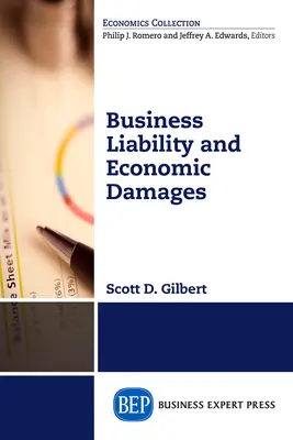 Răspunderea comercială și daunele economice - Business Liability and Economic Damages
