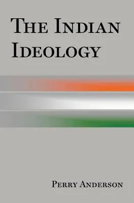 Ideologia indiană - The Indian Ideology