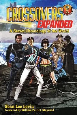 Crossovers Expanded, volumul 2 - Crossovers Expanded, Volume 2