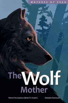 Mama lup - The Wolf Mother