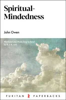 Mintea spirituală - Spiritual-Mindedness