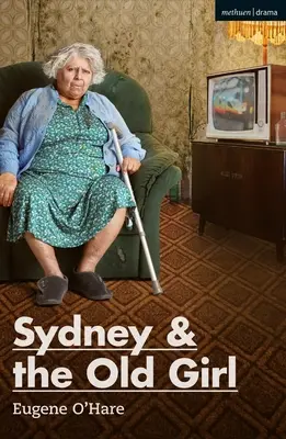 Sydney și fata bătrână - Sydney & the Old Girl
