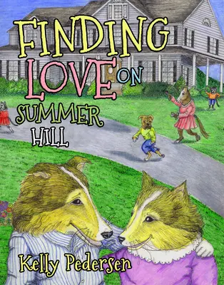 În căutarea dragostei pe Summer Hill - Finding Love on Summer Hill
