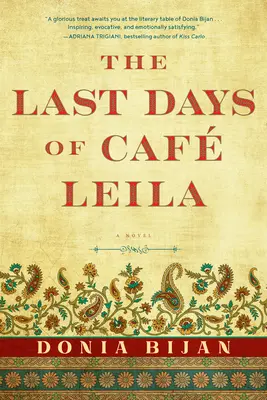 Ultimele zile ale Caf Leila - The Last Days of Caf Leila
